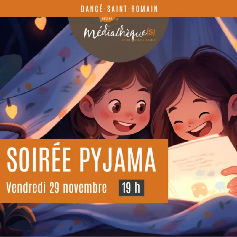 Soirée Pyjama