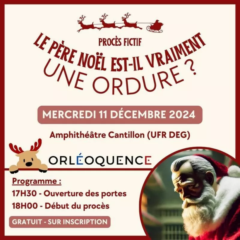 Procès Fictif-«le Père-Noël Est-Il Vraiment une Ordure ?»