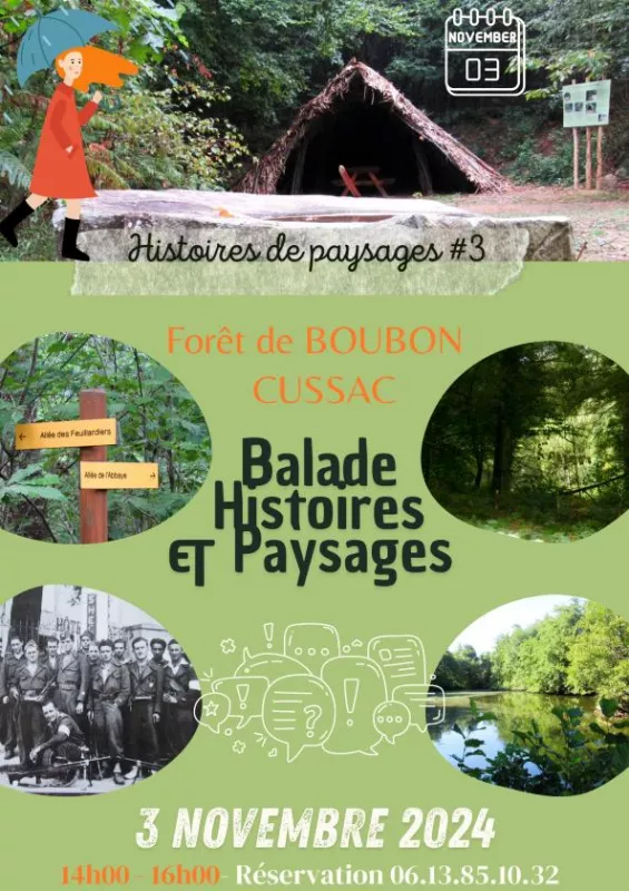 Histoires de Paysages, Forêt de Boubon, Cussac