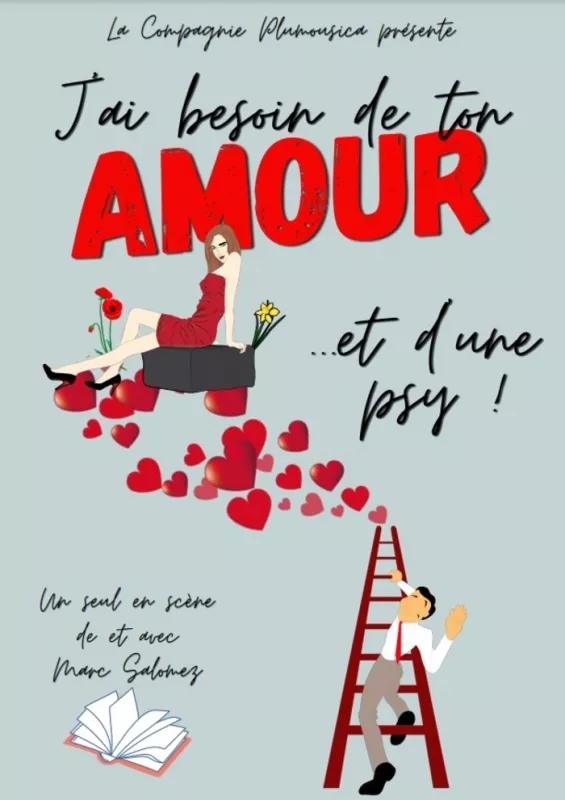 J'Ai Besoin de Ton Amour...et d'une Psy 