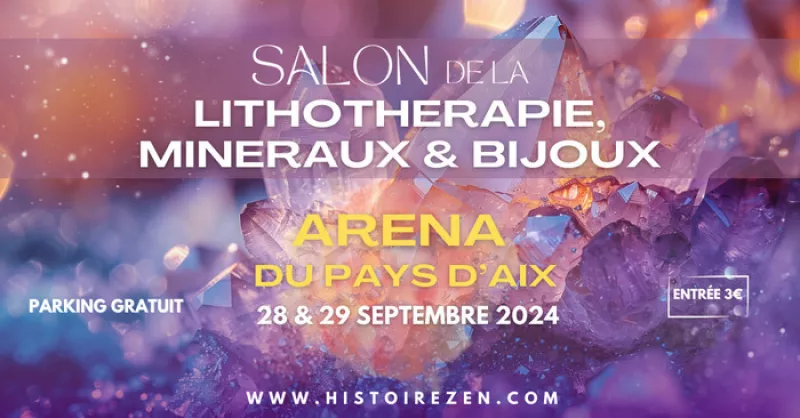 Salon Lithothérapie, Minéraux et Bijoux à Aix-en-Provence