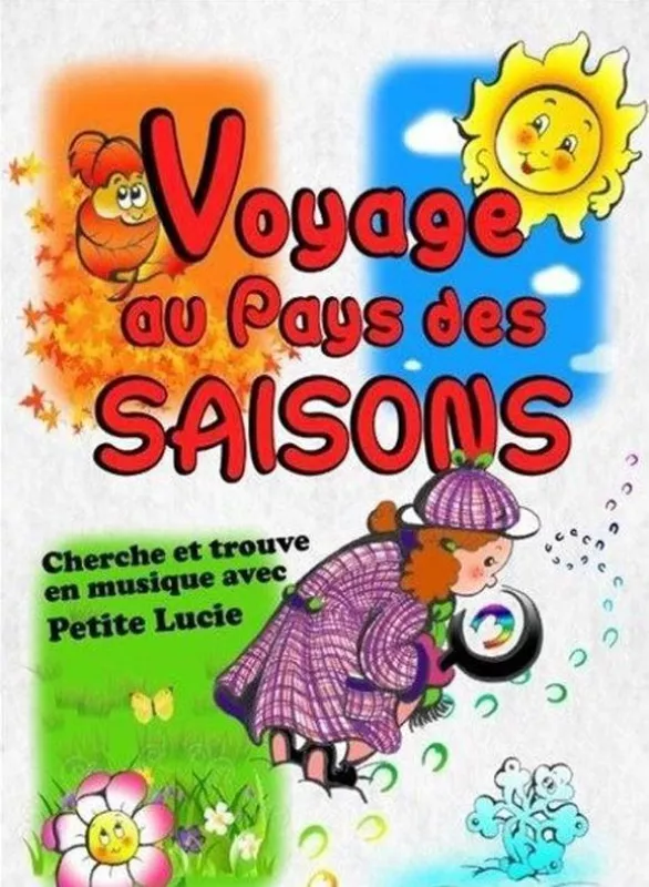 Voyage au Pays des Saisons