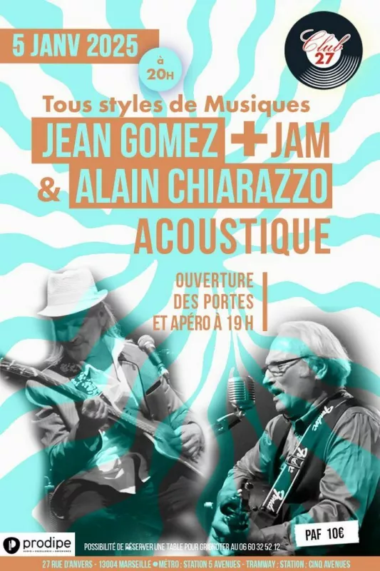 Duo Jean Gomez et Alain Chiarazzo + Jam