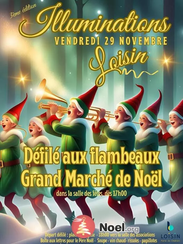 Grand Marché de Noël, Illuminations et Défilé Aux Flambeaux