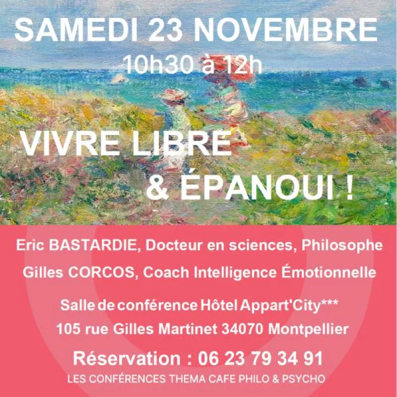 Conférence Vivre Libre et Épanoui 