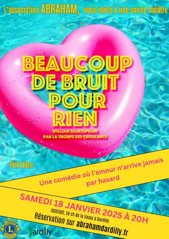 Beaucoup de Bruit pour Rien  de W Shakespeare