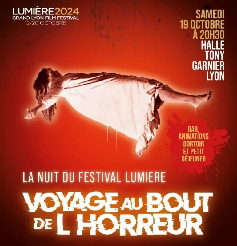 Festival Lumière-Voyage au Bout de L'horreur