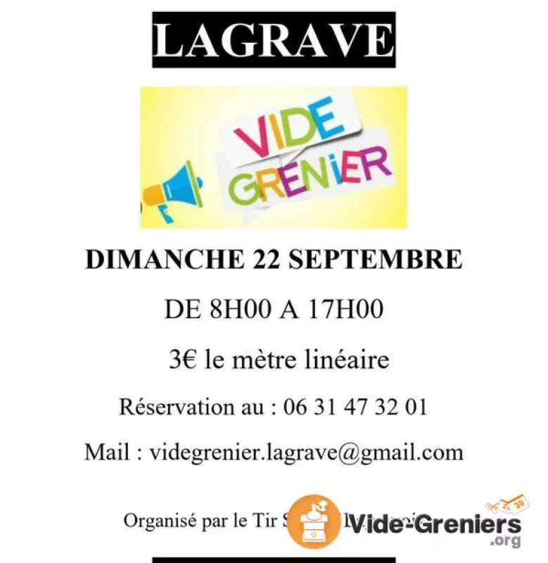 Vide Grenier Organisé par le Tir Sportif Lagravois