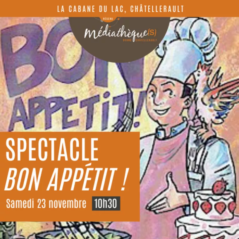 Spectacle : Bon Appétit 