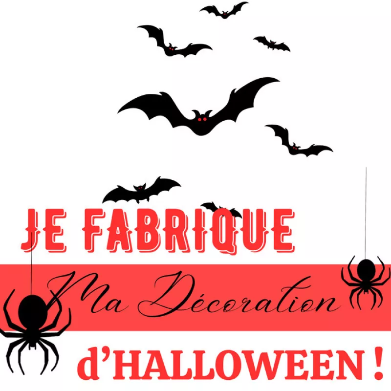 Stage-Je Fabrique Ma Décoration d''Halloween 