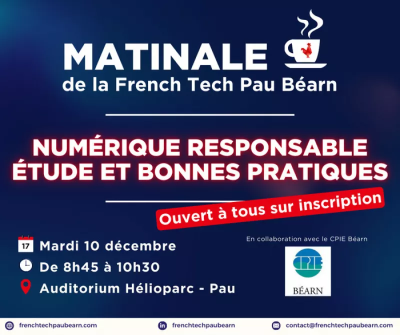 Matinale de la French Tech Pau Béarn : Numérique Responsable