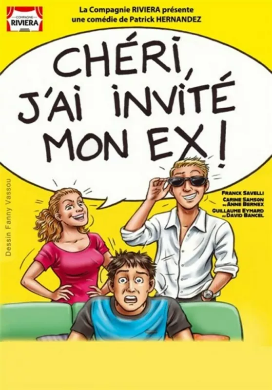 «Chéri, J'Ai Invité Mon Ex »