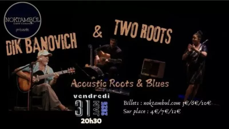 Two Roots Duo & Dik Banovich