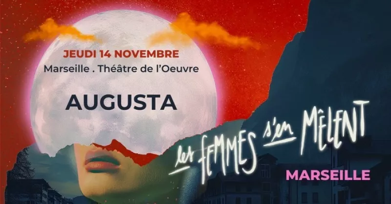 Festival les Femmes S’en Mêlent : Augusta