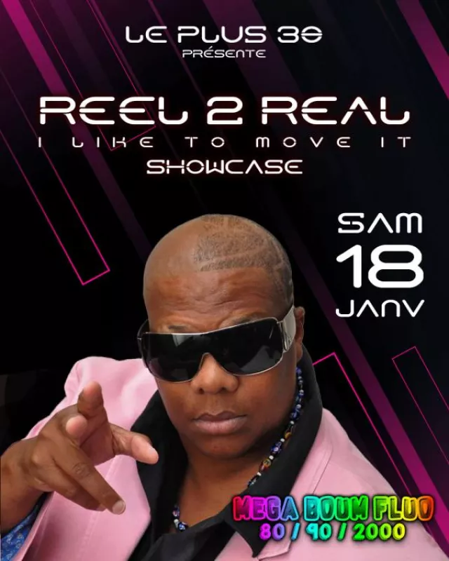 Méga Boum Fluo/Reel 2 Real en Showcase (Usa)