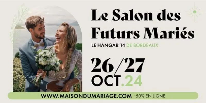 Salon des Futurs Mariés de Bordeaux