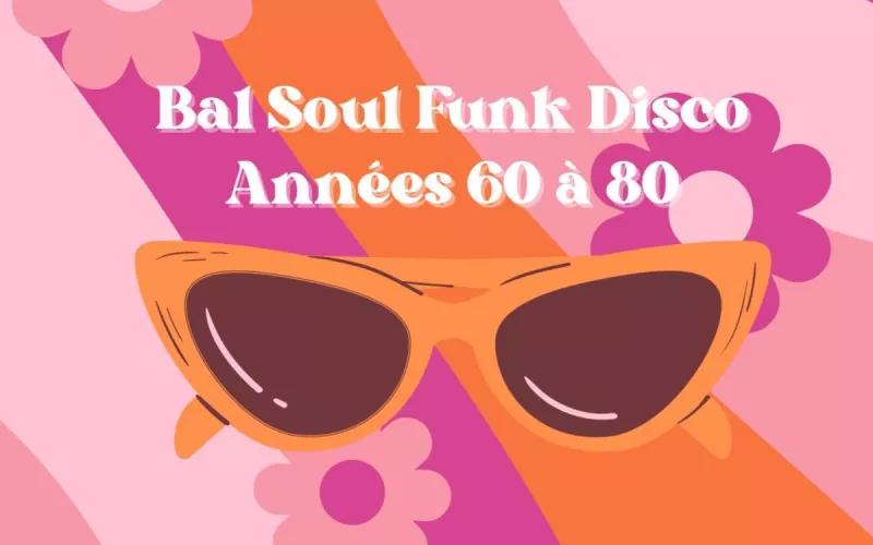 Bal Soul Funk Disco