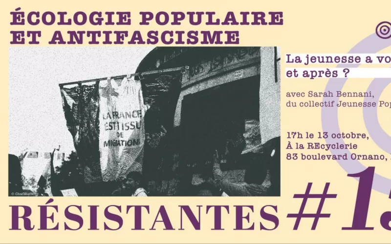 Douceurs Résistantes #15  : Ecologie Populaire et Antifascisme