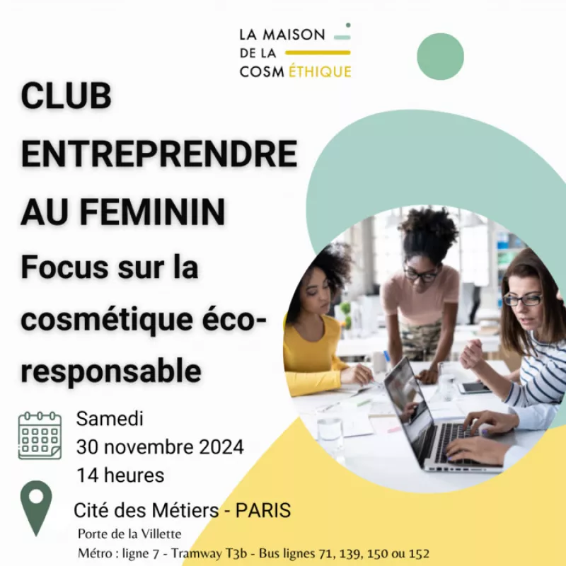 Entreprendre au Féminin-Focus Cosmétique Naturelle