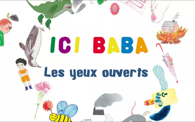 Ici Baba-les Yeux Ouverts