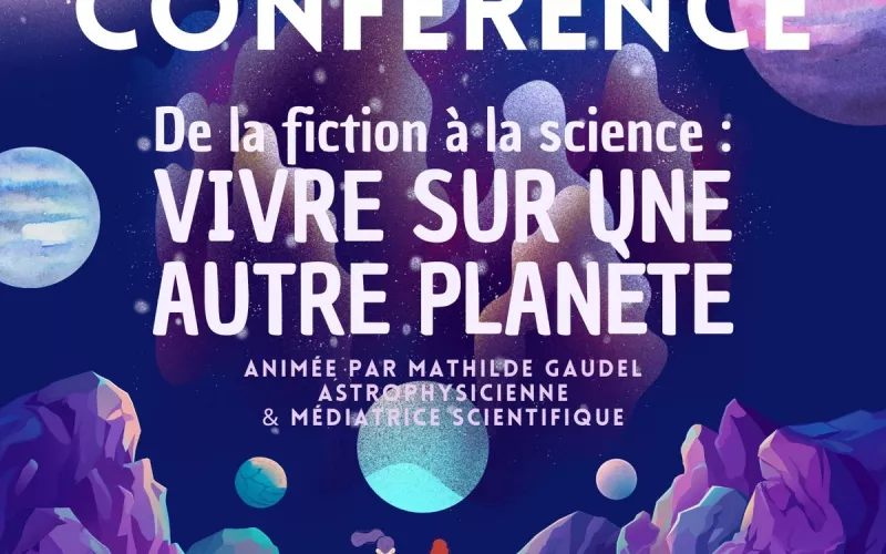 Conférence | de la Fiction à la Science  : Vivre sur une Autre Planète