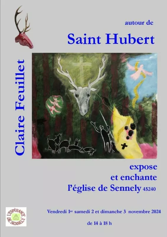 Autour de la Toussaint, Exposition Saint Hubert, Oeuvres de Claire Feuillet