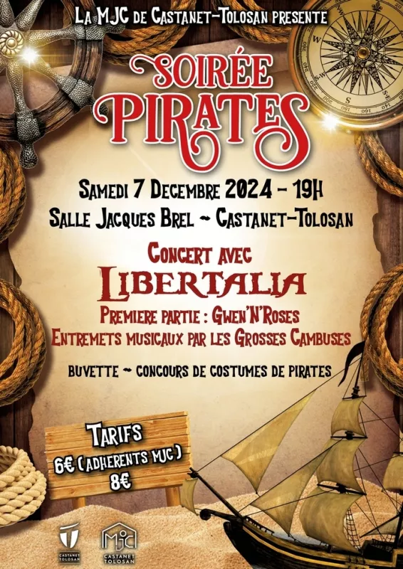 Soirée Pirates : Libertalia/Gwen'N'Roses/les Grosses Cambuses