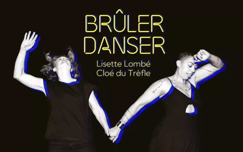 Spectacle  : Brûler Danser