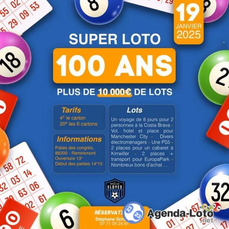 Super Loto du Centenaire du Fc Eloyes