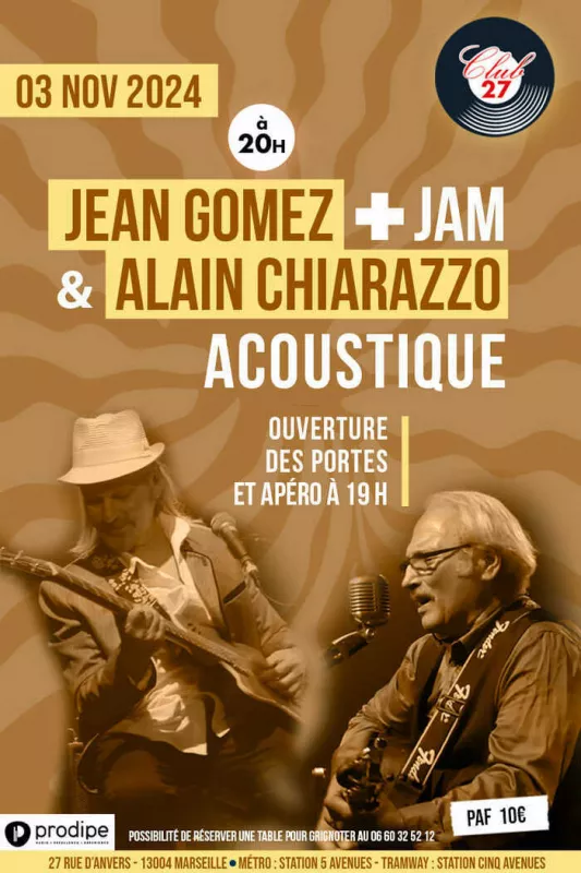 Jam du Dimanche avec Jean Gomez et Alain Chiarazzo