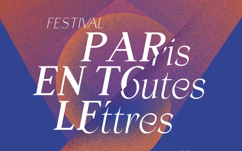 Festival Paris en Toutes Lettres 2024