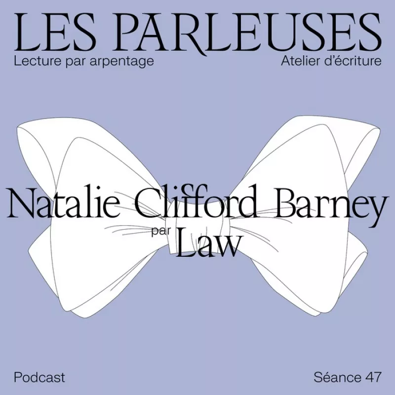 Les Parleuses : Natalie Clifford Barney par Law