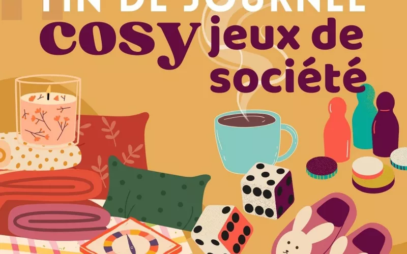 Activité | Fin de Journée Cosy Jeux de Société