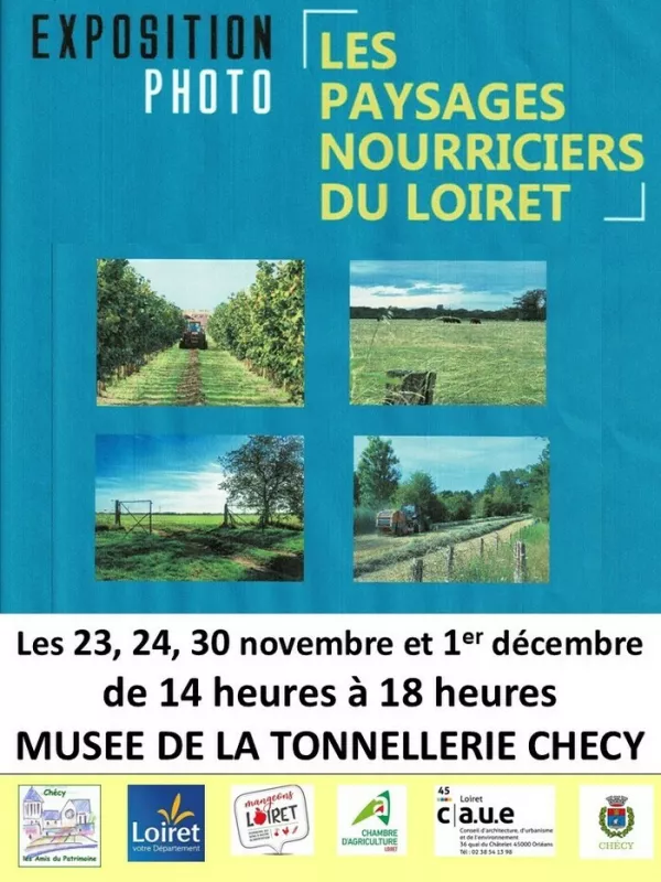 Exposition Photo «les Paysages Nourriciers du Loiret»