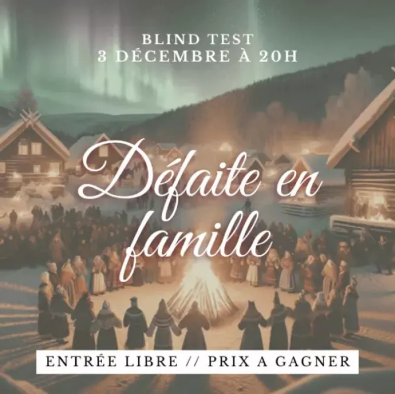 Blind Test du Zinc// Défaite en Famille