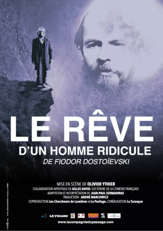 Le Rêve D’un Homme Ridicule