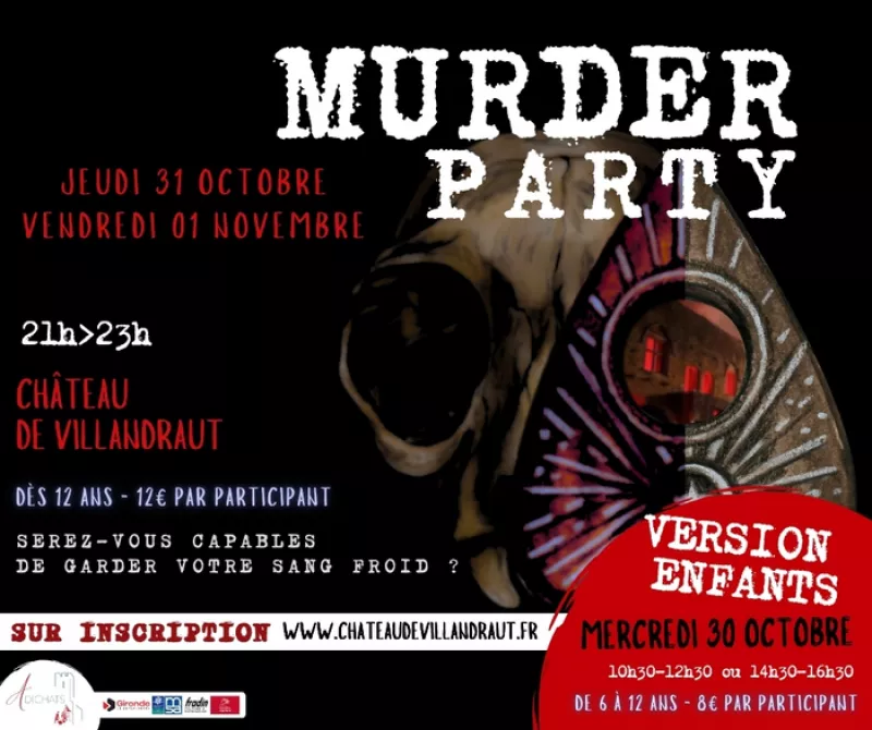 Murder Party D'halloween au Château de Villandraut