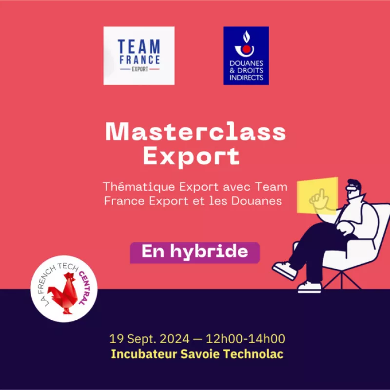 Masterclass French Tech Central-International/Export