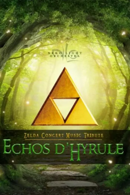 Echos D’hyrule-Concert «The Legend Of Zelda»