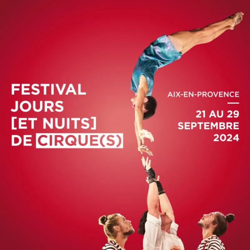 Festival Jours [Et Nuits] de Cirque(S)