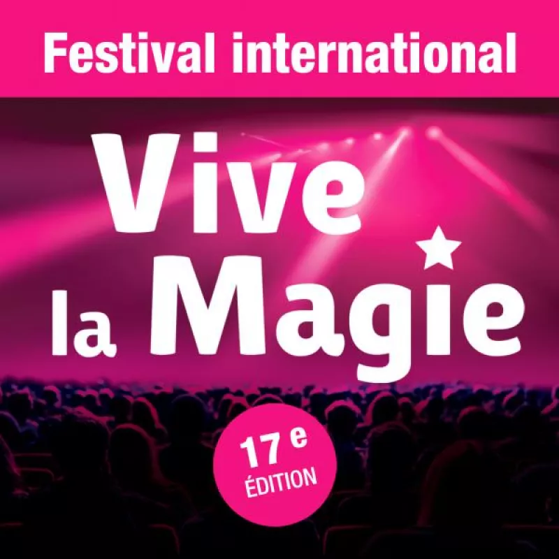 Festival Vive la Magie à Rennes