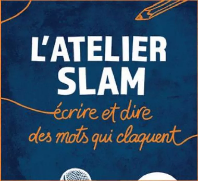 Octobre en Chansons-Atelier Slam