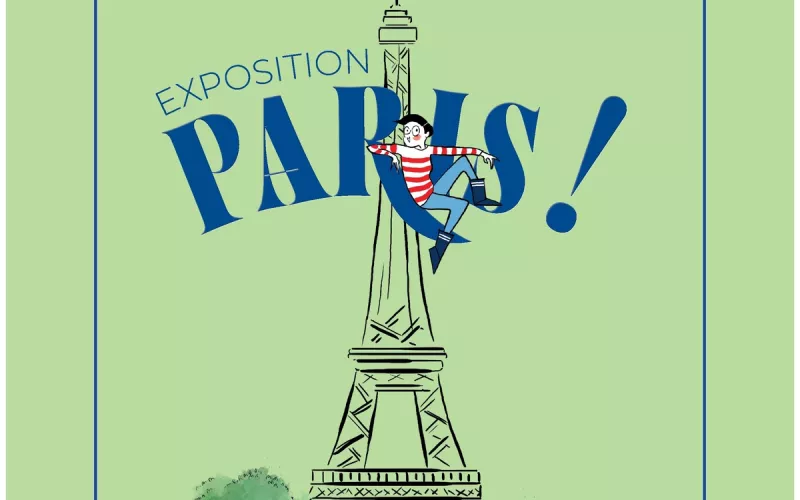 Découvrez l'Exposition « Paris    »