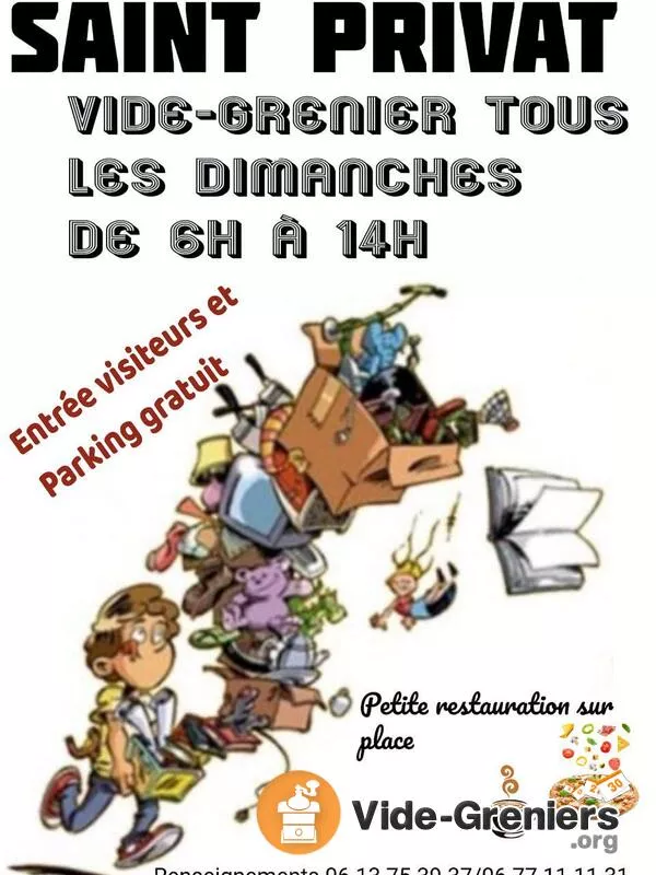 Vide Grenier Dimanche Matin et Jours Feries Toute la Journee