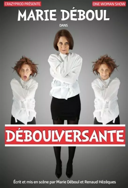 «Déboulversante» par Marie Déboul