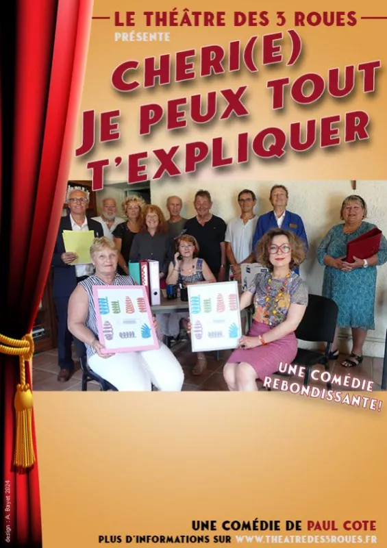 Cheri.e, Je Peux Tout T'Expliquer  (Theatre)