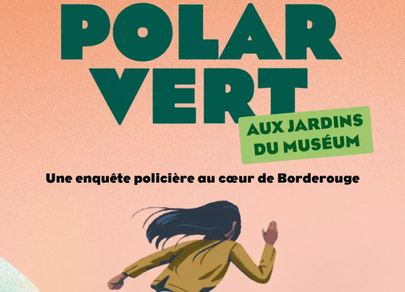 Jeu Polar Vert Aux Jardins du Muséum