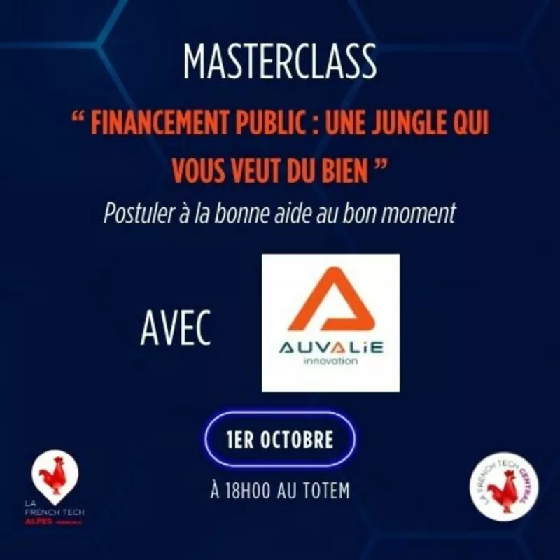 Masterclass Quinzaine du Financement-Financement Public : une Jungle Qui Vous Veut du Bien