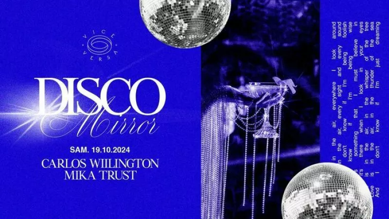 Disco Mirror : Carlos Willington & Mika Trust