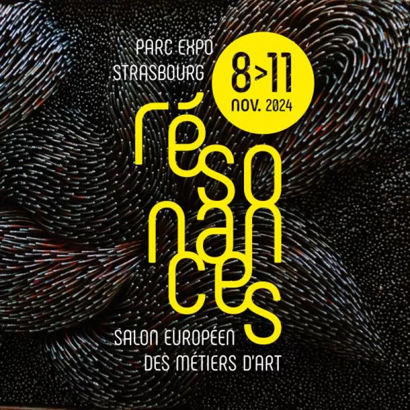 Résonance[S]-Salon Européen des Métiers d'Art